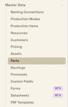 The Settings sidebar with the Master Data group expanded, listing areas such as Parts, Assets, Customers, Routings, and Pricing, with Beta badges on Forms and Datasheets.