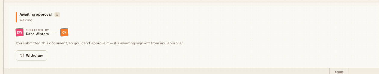 The approval band's Awaiting approval card with a Withdraw button available to the submitter.