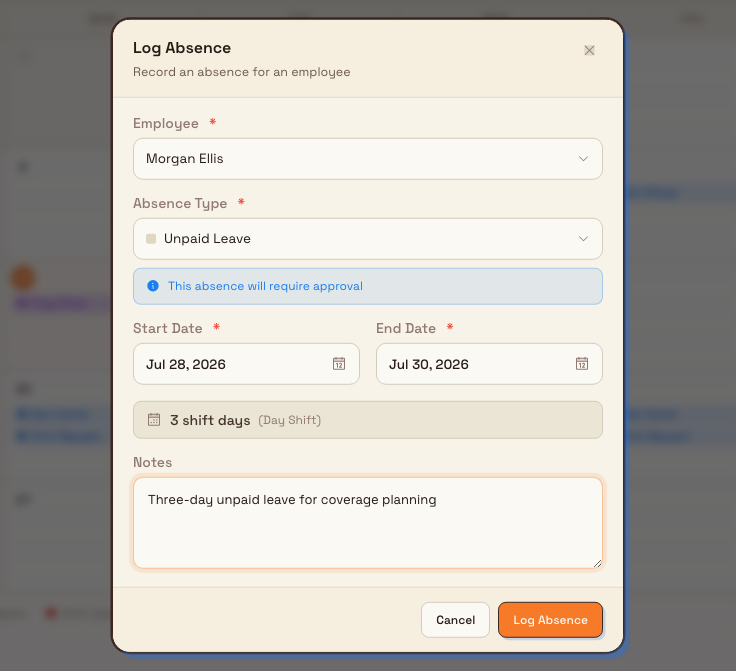 Log Absence dialog with employee, absence type, and a date range chosen, showing a calculated shift-days summary and a note that the absence will require approval.