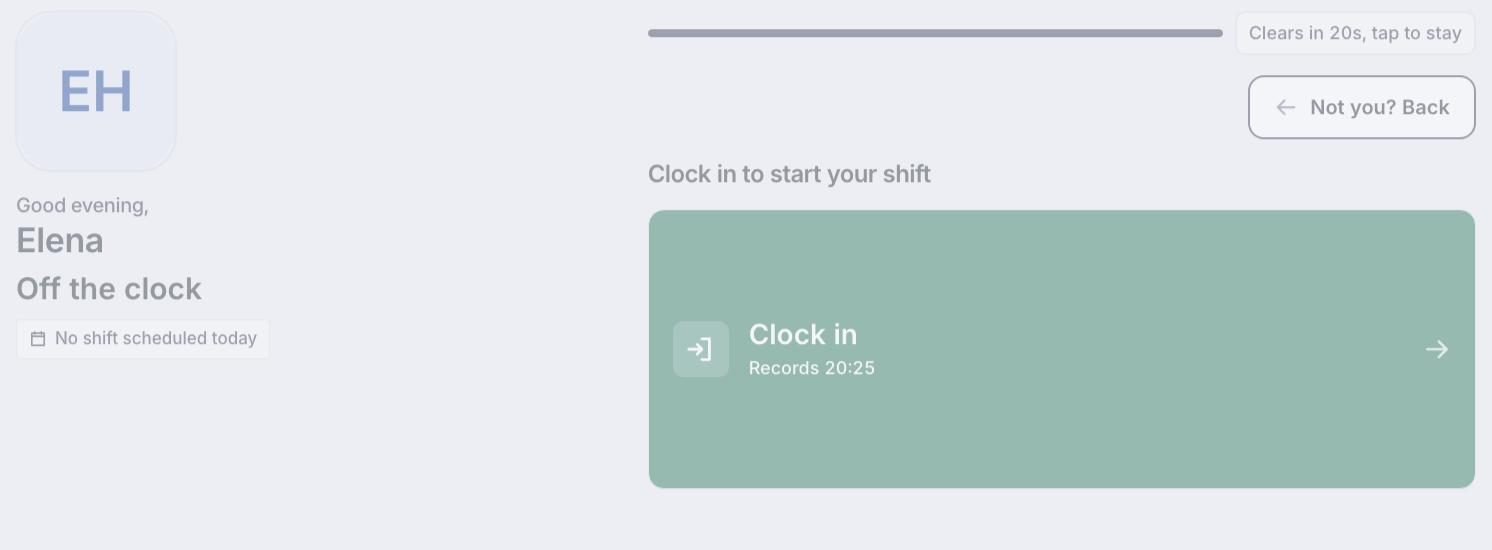 The time clock after a PIN, showing one person's name and a Clock in card.