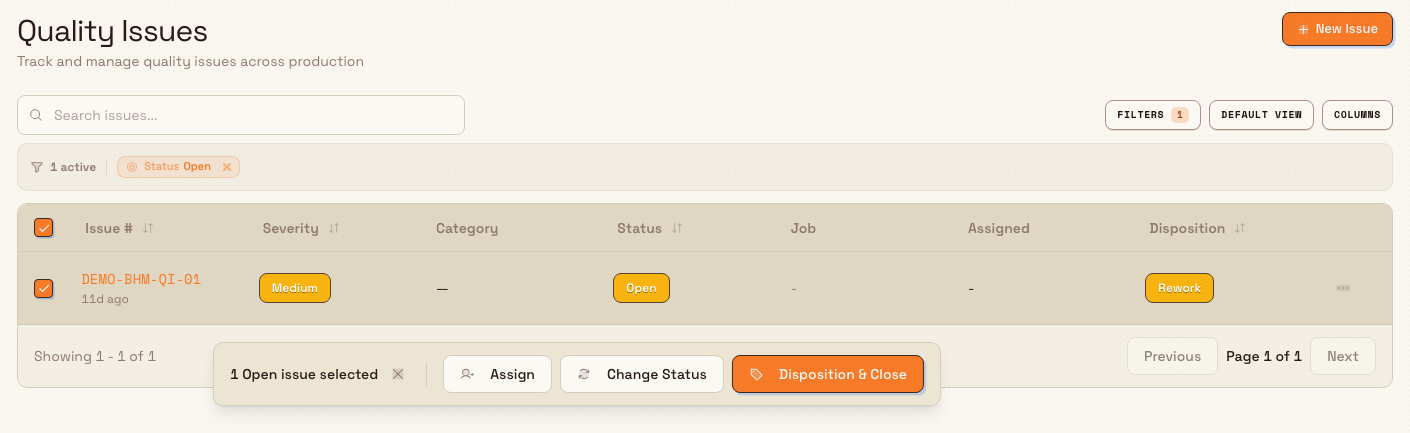 Quality Issues list filtered to Open with one issue selected and a bulk action bar for Assign, Change Status, and Disposition and Close.