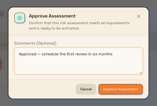 The Approve Assessment dialog with an optional comments field and an Approve Assessment button.