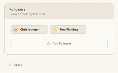 Task detail sidebar showing the Followers card with two follower tags, an Add Follower button, and a Mute button below
